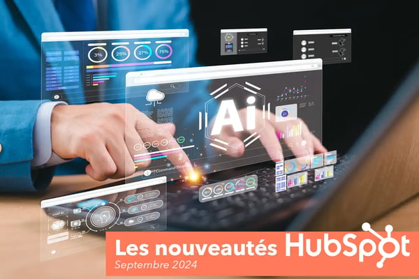 Les nouveautés Produit HubSpot : INBOUND 2024